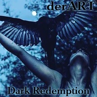 derART - Dark Redemption (17.04.2017) by derART