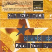 (2000) Paul Van Dyk - Stars X2 by Everybody Wants To Be The DJ