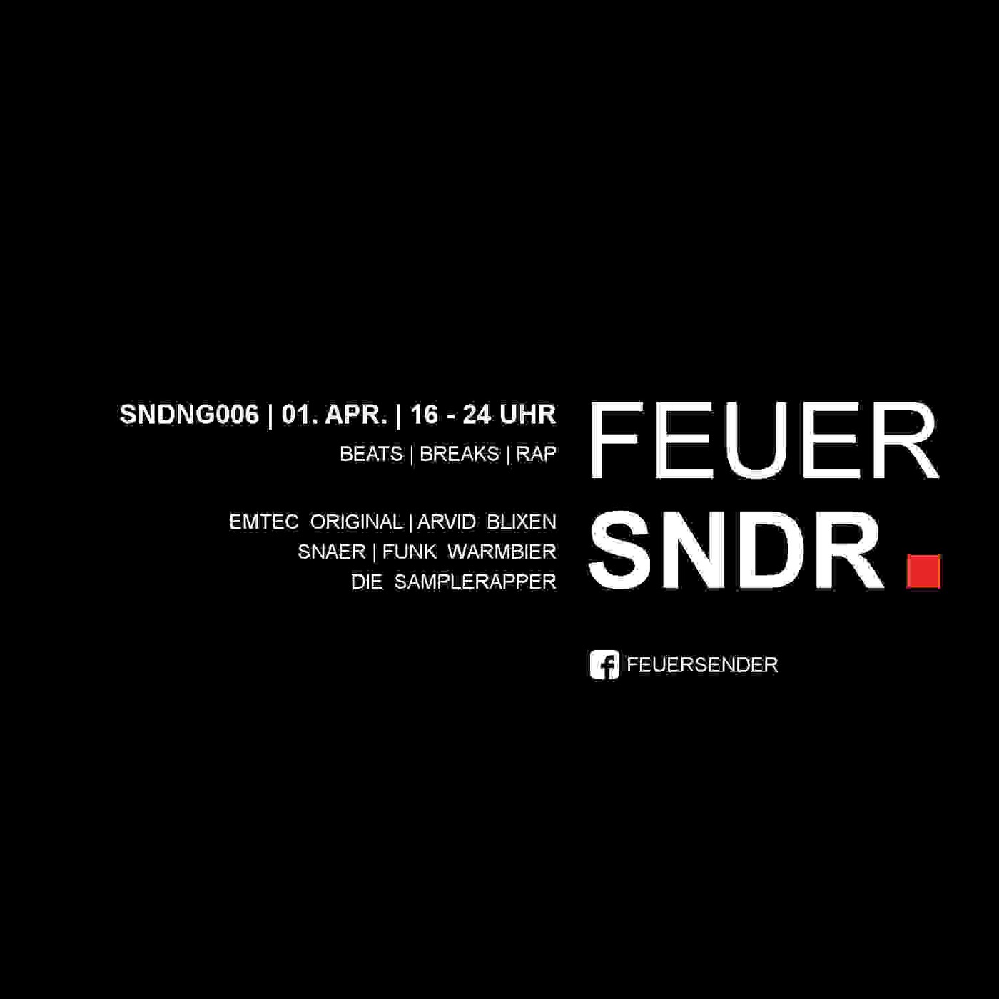 FEUERSENDER | SNDNG006 | PART 3 | SNAER FEUERSENDER | SNDNG006 | PART 3 | SNAER