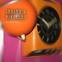 DJ Dacha - Srdjan Birthday (Live In Lounge) 2005-04 by oldacha