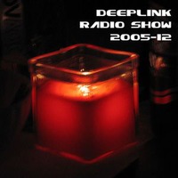 DJ Dacha - Deep Link Radio Show 2005-12 by oldacha