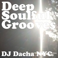 DJ Dacha - Deep Soulful Grooves 2016 - DL131 by DJ Dacha NYC