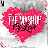 The Mashup Of Love 2k17 - Shubhasis [www.MP3Virus.co.in] by SHUBHASIS