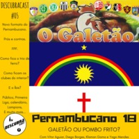 Pernambucano 2018 - Descubracast#5 by Descubracast