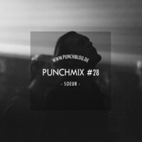 Punchmix #28 - Sœur by Punchblog