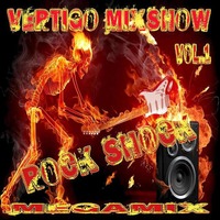 Vertigo MixShow Rock Shock Megamix Vol.1 by DJ Vertigo