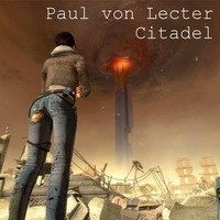 Citadel by Paul von Lecter