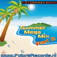 FutureRecords - SummerMegaMix 2 by FutureRecords