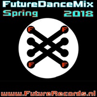 FutureRecords - FutureDanceMix Spring 2018 by FutureRecords