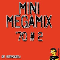 Minimegamix 70 #2 (by Bruno Vergani Dj) by Bruno Vergani Dj