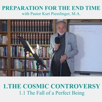 1.1 The Fall of a Perfect Being | THE COSMIC CONTROVERSY - Pastor Kurt Piesslinger, M.A. by FulfilledDesire
