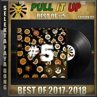 Pull It Up - Best Of 2017 / 2018 - S9