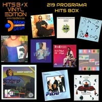 219 Programa Hits Box Vinyl Edition by Topdisco Radio