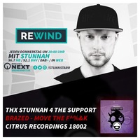 Stunnah supports &quot;Move The F^%&amp;k&quot; at REWIND on BremenNext by Brazed