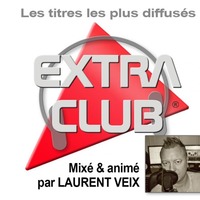 Extra Club Summer du 04/08/2018 (invité KAMALEON ) avec Laurent Veix sur Radio Belfortaine #ExtraClub by Radio Belfortaine