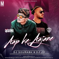 App Ke Aajane Se (Remix) - DJ Sourabh &amp; DJ JD by MP3Virus Official