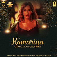 Kamariya - Stree (Emraan X Shaikh Brothers Remix) by MP3Virus Official