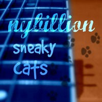 Sneaky Cats (Radio Edit) by nybillion