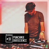 Punchmix#31 - Duoscience by Punchblog