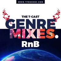 T-CAST RNB MIX by T-Fresh