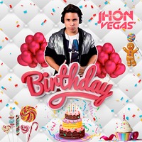 Happy Birthday Set - DJ JHON VEGAS by DJ JHON VEGAS