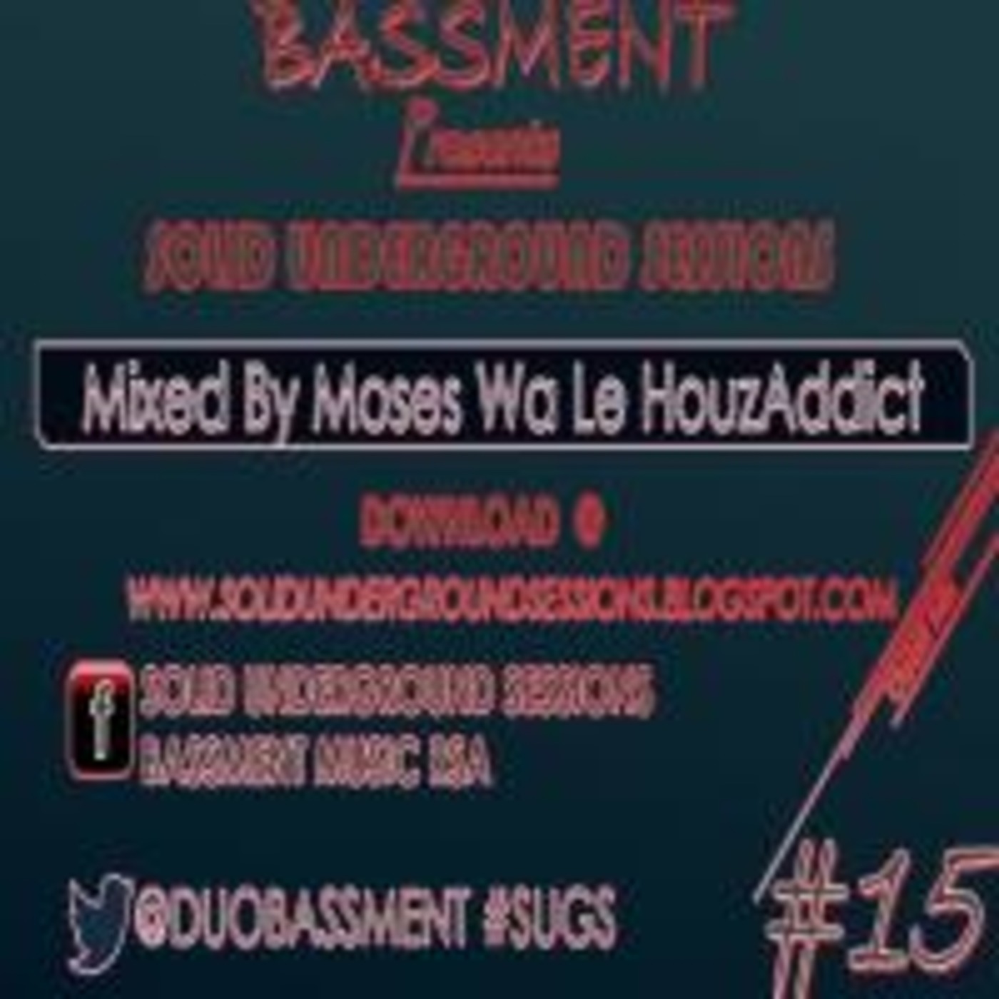 #15 Guest Mix By Moses Wa Le HouzAddict #SUGS
