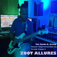 The Guido K. Group on &quot;Zoot Allures&quot; (Zappa) by The Guido K. Group
