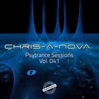 Chris-A-Nova's Psytrance Sessions Vol. 041 by Chris A Nova