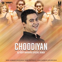 Choodiyan (Navratri Special Mix) - DJ Vispi by MP3Virus Official