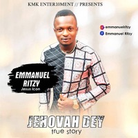 JEHOVA DEY || Naijarated by Emmanuel Ritzy