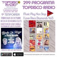 299 Programa Topdisco Radio - Music Play I Love Disco Diamonds Vol.5 - Funkytown - 90mania - 23.10.2019 by Topdisco Radio