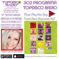 302 Programa Topdisco Radio Music Play I Love Disco Diamonds Vol.7 - Funkytown - 90mania - 20.11.2019 by Topdisco Radio