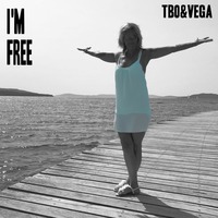 I'm Free (Snippet) by TbO&Vega