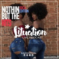 LITUATION 029 || SOCA EDITION 2019 || NOTHIN' BUT THE HITS by Djlexxofficial