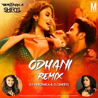 Odhani (Remix) - DJ Veronika &amp; DJ Sheryl by MP3Virus Official