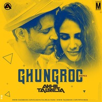 Ghungroo - DJ Akhil Talreja Remix by MP3Virus Official