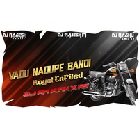 Vadu Nadupe Bandi Royal Enfieldu Roadshow Remix(www.newdjsworld.in) by MUSIC