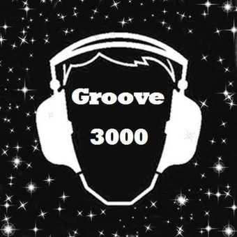 Groove 3000