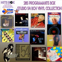 285 Programa Hits Box Studio 54 Barcelona Vinyl Collection by Topdisco Radio