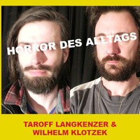 Taroff und Willi - Horror des Alltags #45 by Pi Radio