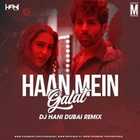 Haan Mein Galat (Remix) - DJ Hani Dubai by MP3Virus Official
