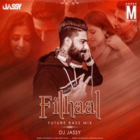Filhall (Future Bass Mix) - DJ Jassy by MP3Virus Official