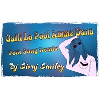 [Gallilo Pool Amee Daana]  Folk Song -Dj Siraj Smiley Remix [NEWDJSWORLD.IN] by MUSIC