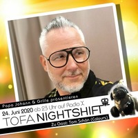 24.06.2020 - ToFa Nightshift mit  Tom Schön by Toxic Family