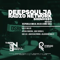 DSRN SHOW #089A by DEEPSOULJA by THE DEEPSOULJA RADIO NETWORK