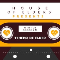 House Of Elders Winter Session Mixed 2020  By Tshepo De Elder by House of Elders