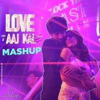 Love Aaj Kal Mashup - DJ Kiran Kamath by MP3Virus Official