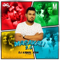 Masakali 2.0 (Remix) - DJ Kamal Jain by MP3Virus Official