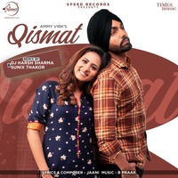 Qismat - DJ Harsh Sharma &amp; Sunix Thakor by MP3Virus Official
