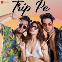 Trip Pe - DJ Raaga &amp; Shivangi Bhayana by MP3Virus Official